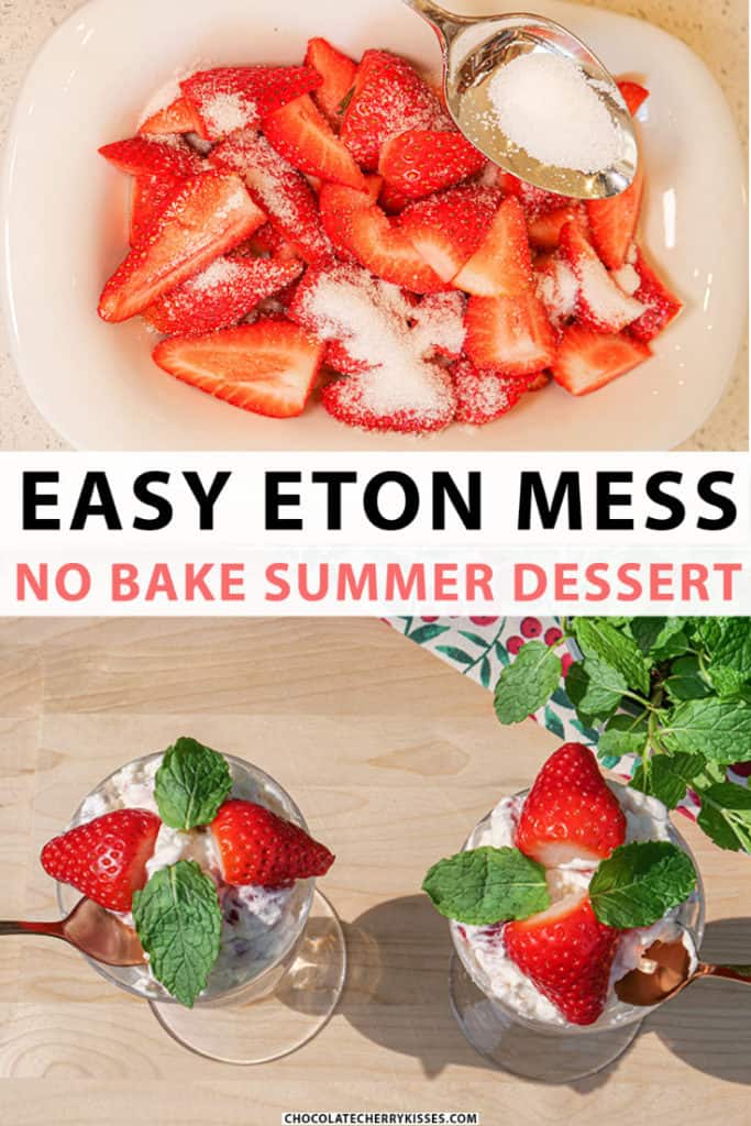 An Easy Eton Mess Recipe | No Cook Summer Dessert | #etonmess | #Britishfood | #Englishfood | #nobake | #Summerdessert